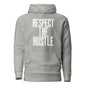 Respect the Hustle Hoodie